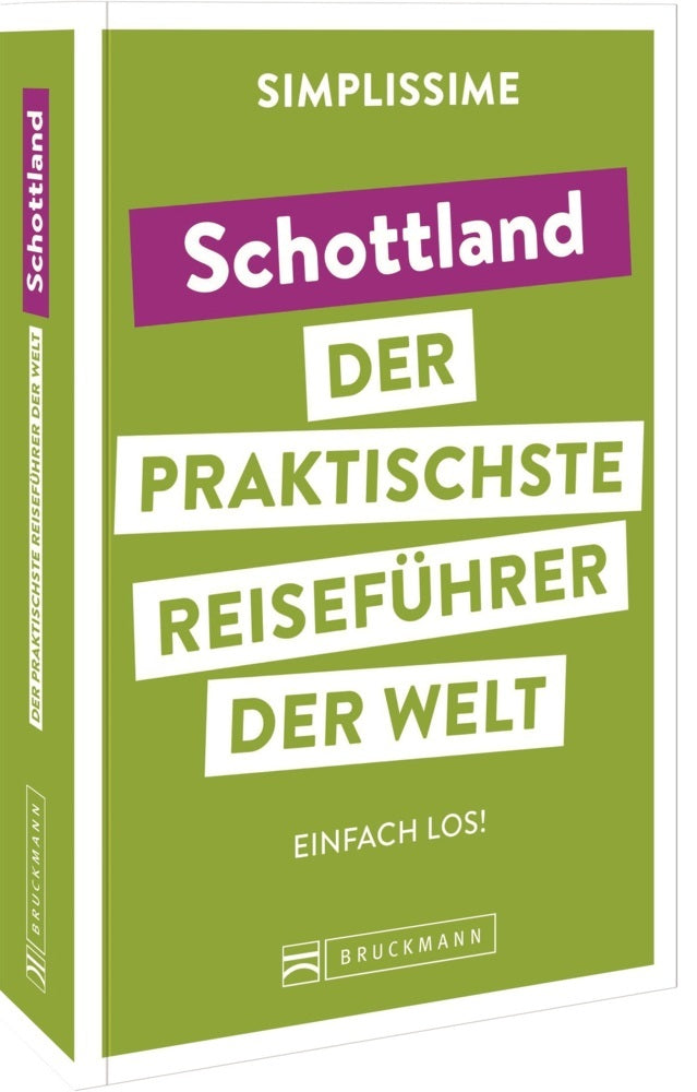 SIMPLISSIME - der praktischste Reiseführer der Welt Schottland