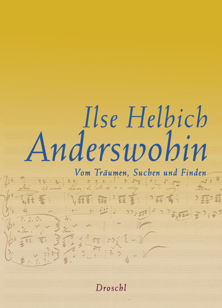 Anderswohin (Ilse Helbich)