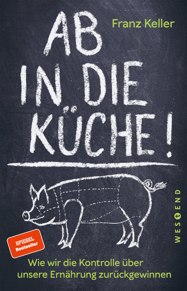 Ab in die Küche! (Franz Keller)