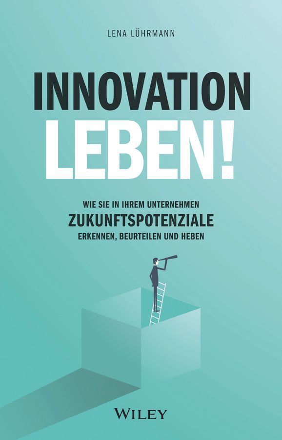 Innovation leben! (Lena Lührmann)
