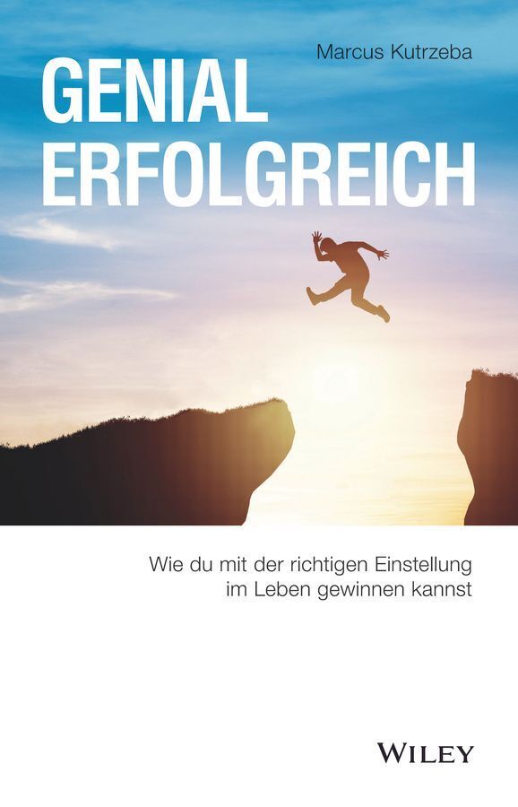 Genial erfolgreich (Marcus Kutrzeba)
