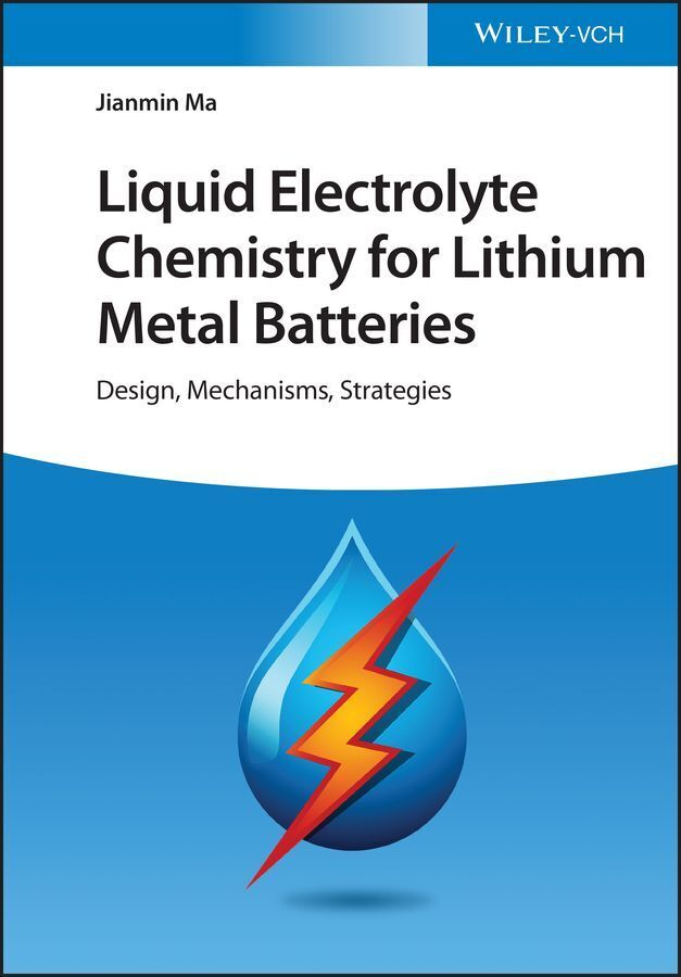 Liquid Electrolyte Chemistry for Lithium Metal Batteries (Jianmin Ma)
