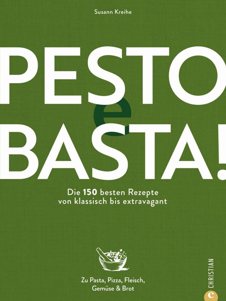 Pesto e Basta! (Susann Kreihe)