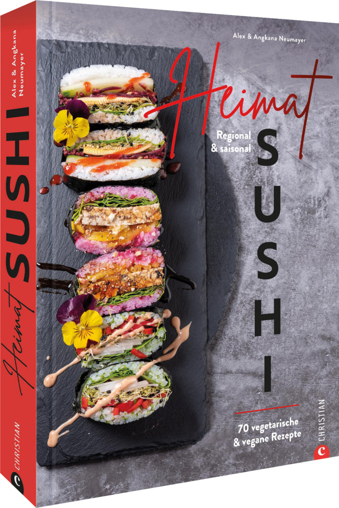 Heimat-Sushi (Alex Und Angkana Neumayer)