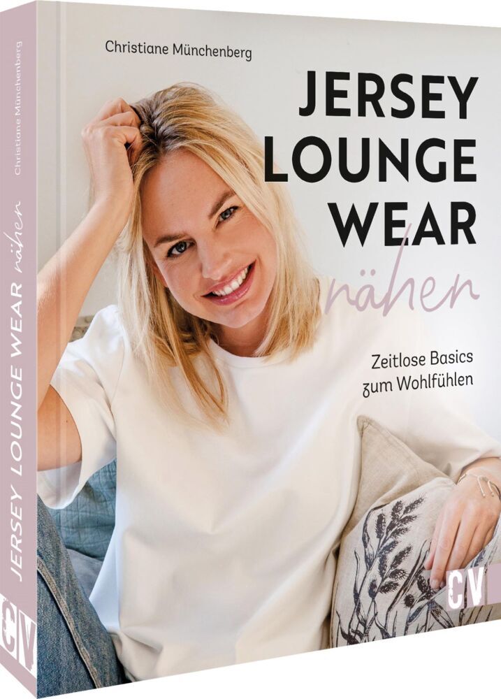 Jersey-Loungewear nähen (Christiane Münchenberg)