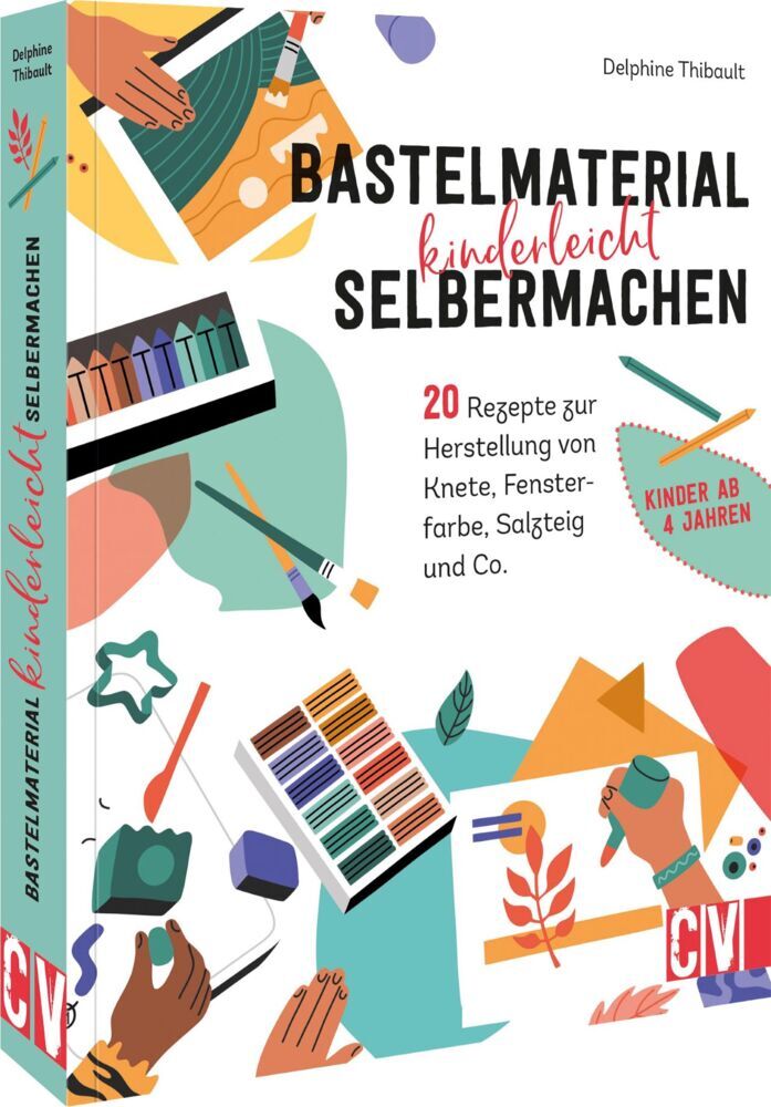 Bastelmaterial einfach selbermachen (Delphine Thibault)