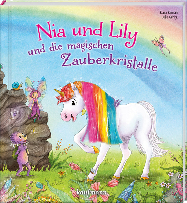 Nia und Lily und die magischen Zauberkristalle (Klara Kamlah)