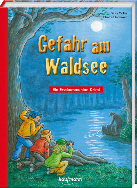 Gefahr am Waldsee (Silvia Möller)