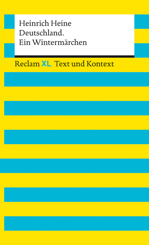 Deutschland. Ein Wintermärchen. Textausgabe mit Kommentar und Materialien (Heinrich Heine)