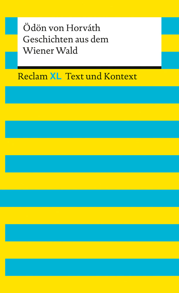 Geschichten aus dem Wiener Wald. Textausgabe mit Kommentar und Materialien (Ödön Von Horváth)