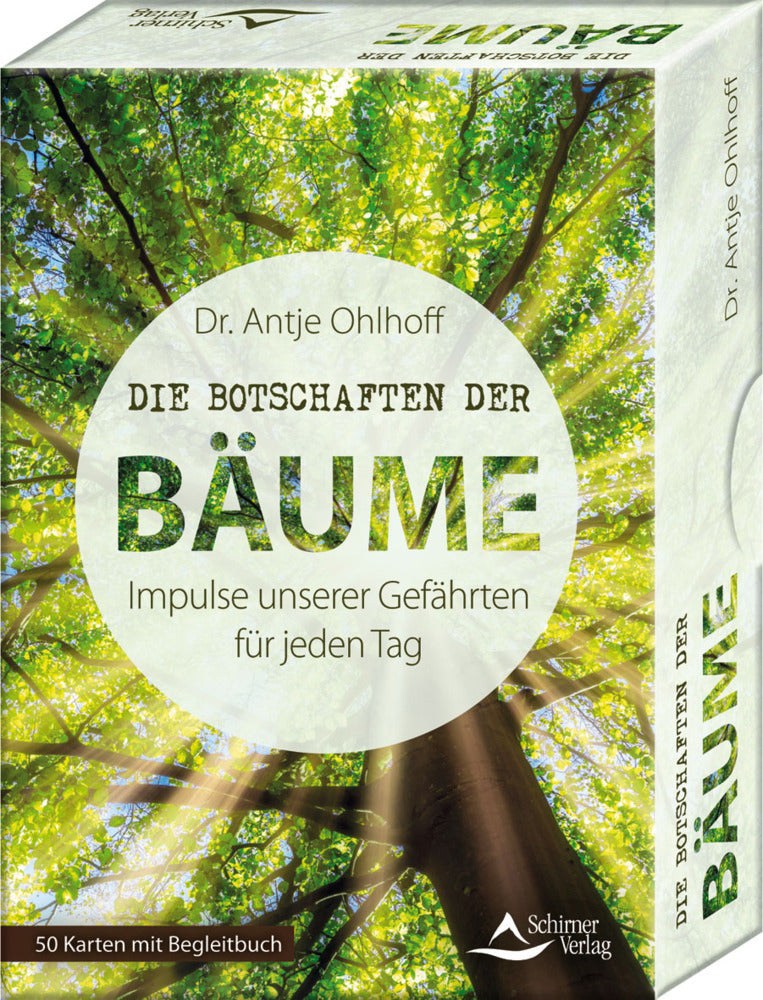 Die Botschaften der Bäume - Impulse unserer Gefährten für jeden Tag (Antje Ohlhoff)