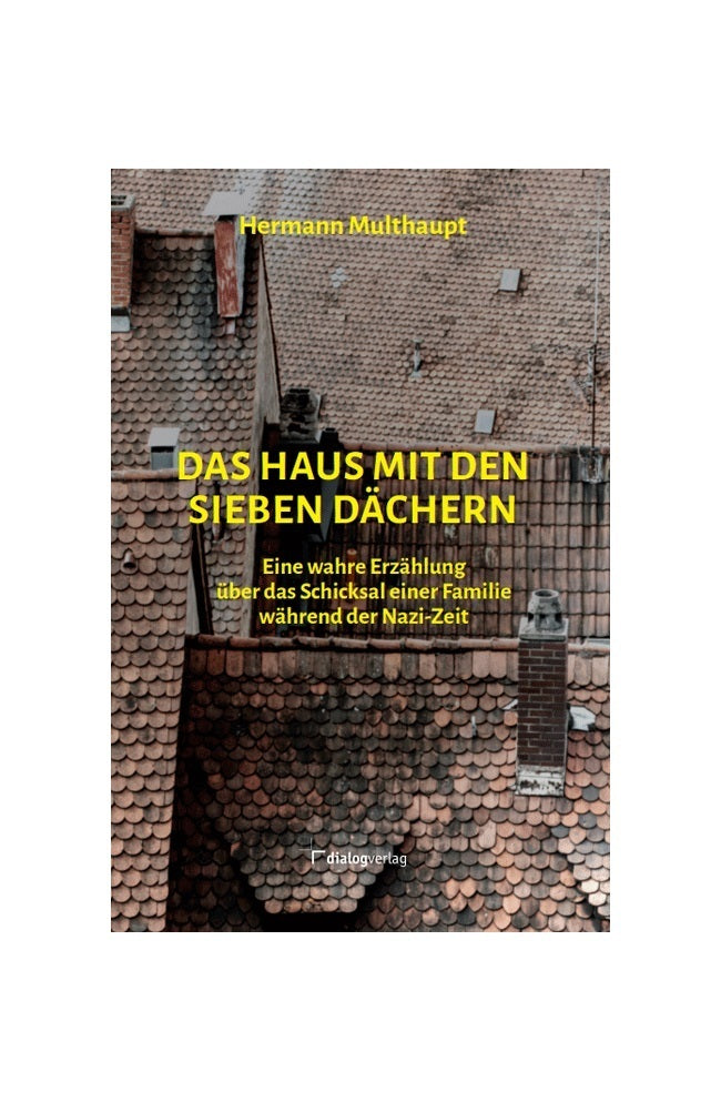 Das Haus mit den sieben Dächern (Hermann Multhaupt)