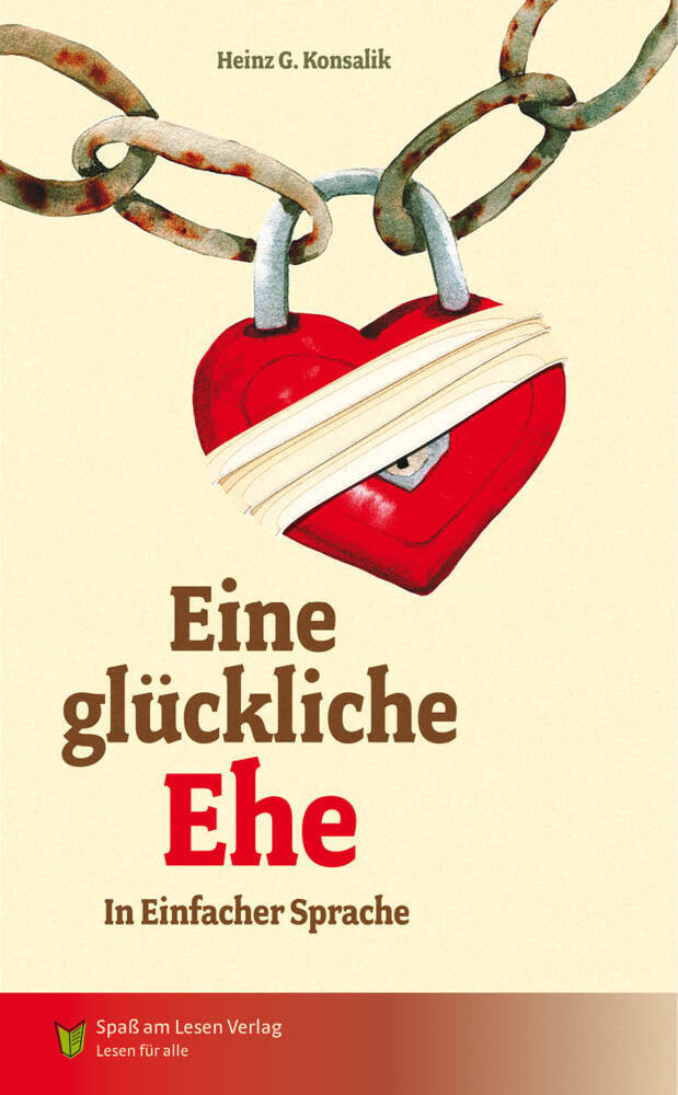 Eine glückliche Ehe (Heinz Konsalik)
