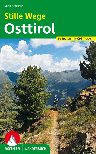 Stille Wege Osttirol (Edith Kreutner)