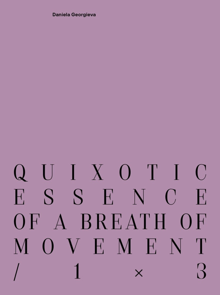 quixotic essence of a breath of movement / 1×3 (Maurice Funken)