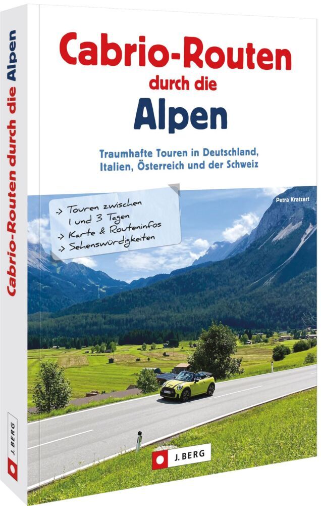 Cabrio-Routen durch die Alpen (Petra Kratzert)