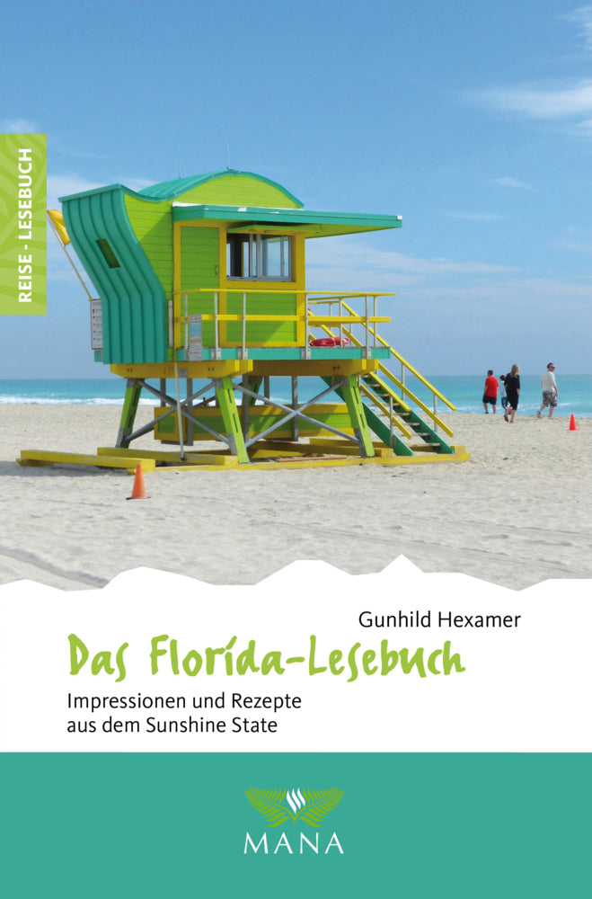 Das Florida-Lesebuch (Gunhild Hexamer)