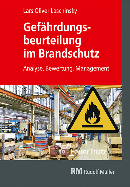 Gefährdungsbeurteilung im Brandschutz (Lars Oliver Laschinsky)
