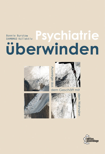 Psychiatrie überwinden (Bonnie Burstow)