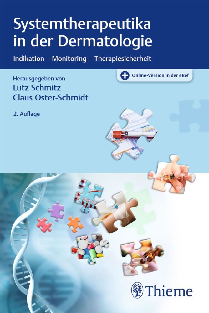 Systemtherapeutika in der Dermatologie (Lutz Schmitz)