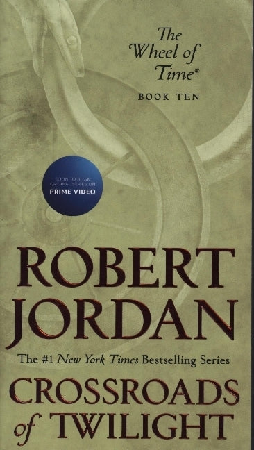 The Wheel of Time - Crossroads of Twilight (Robert Jordan)