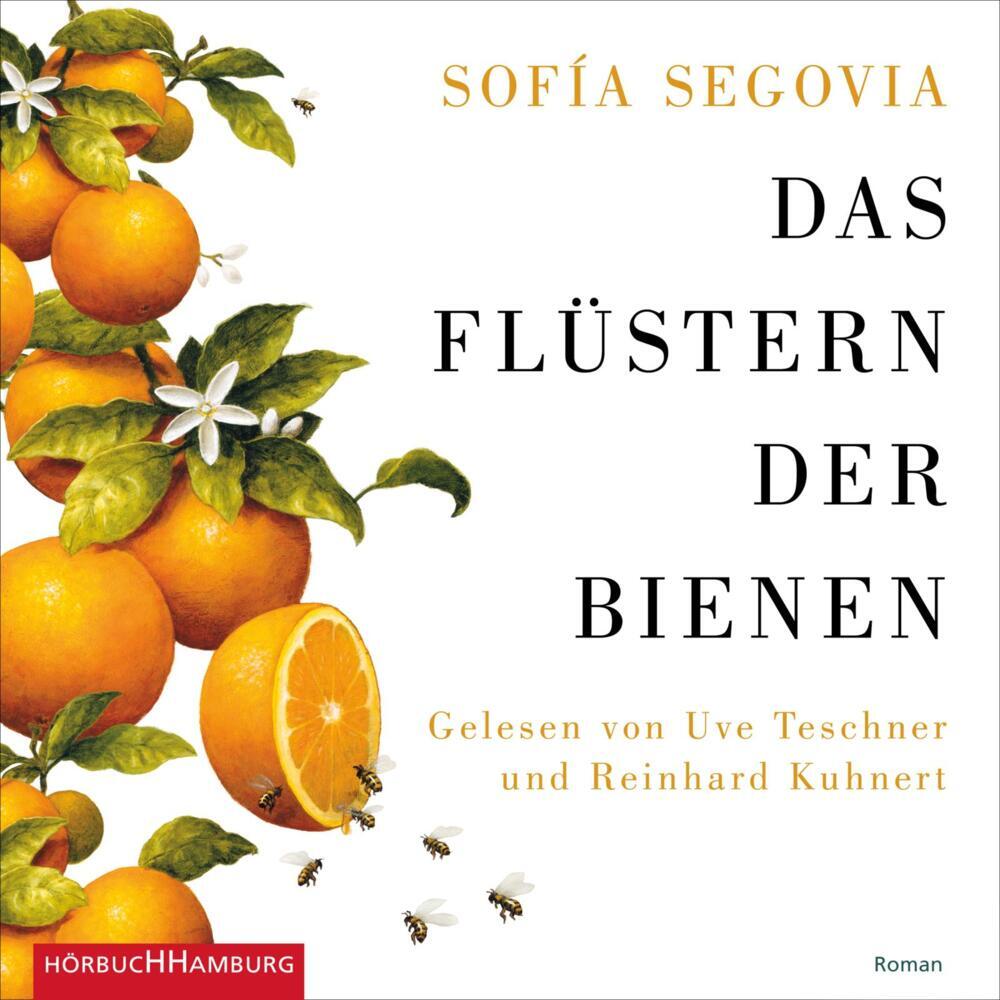 Das Flüstern der Bienen, 2 Audio-CD, 2 MP3 (Sofía Segovia)
