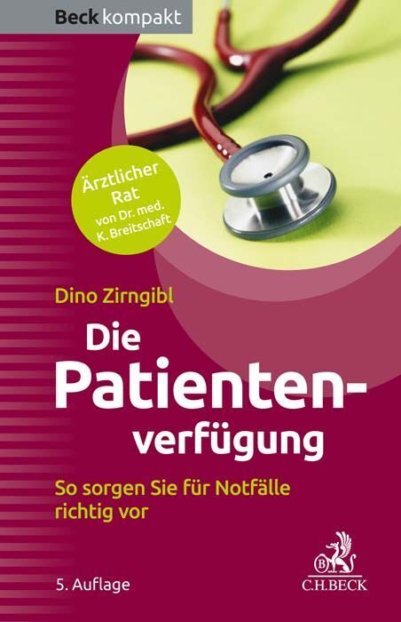 Die Patientenverfügung (Dino Zirngibl)