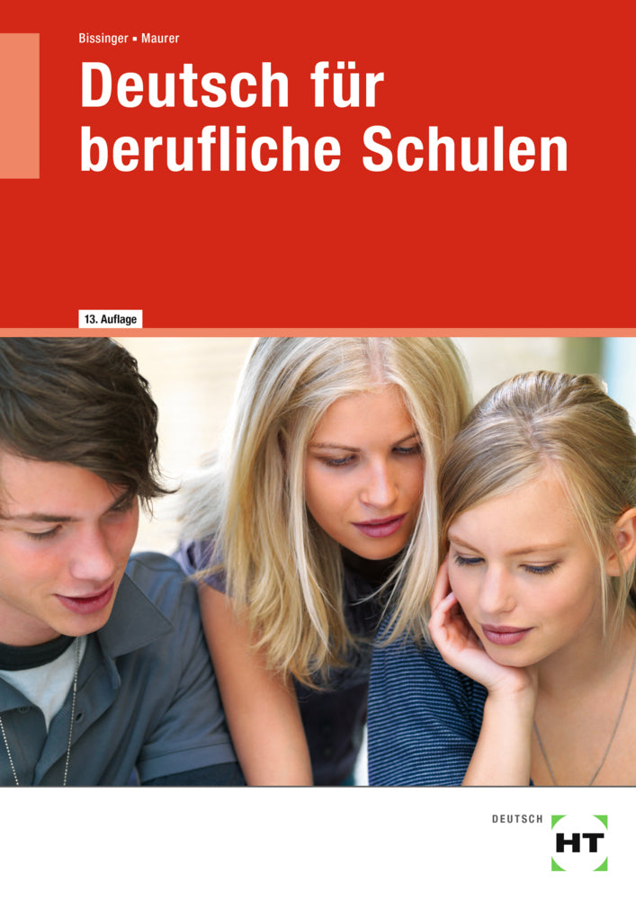 Deutsch für berufliche Schulen (Martin Bissinger)