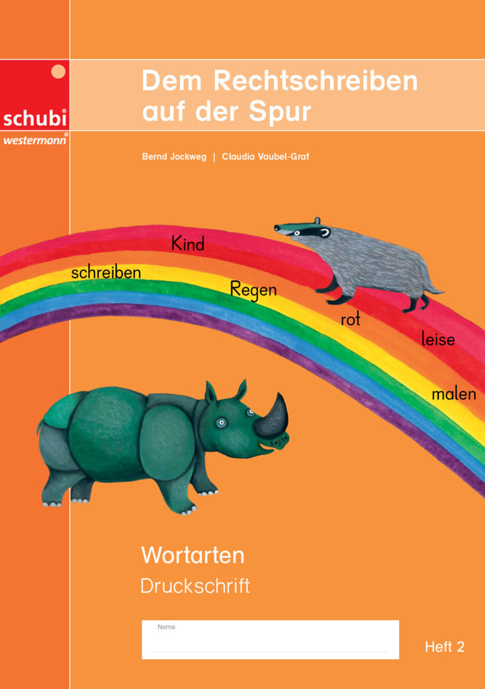 Dem Rechtschreiben auf der Spur (Claudia Vaubel-Graf)