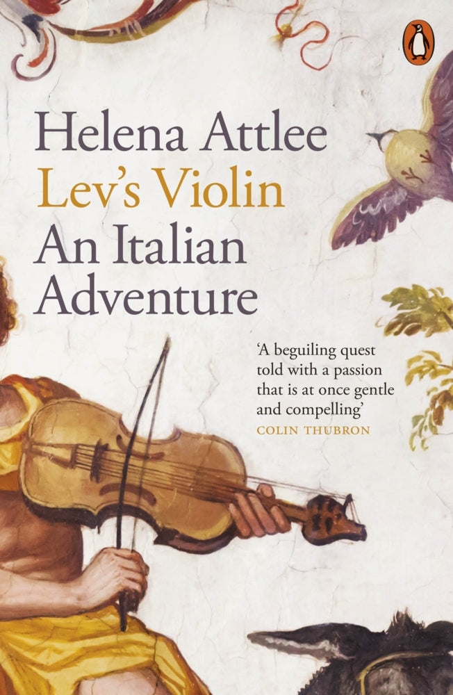 Lev's Violin (Helena Attlee)