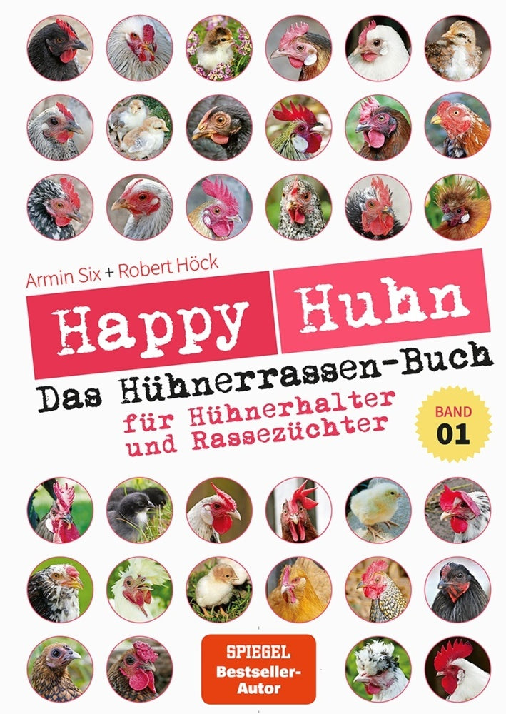Happy Huhn - Das Hühnerrassenbuch, Band 1 (Robert Höck)