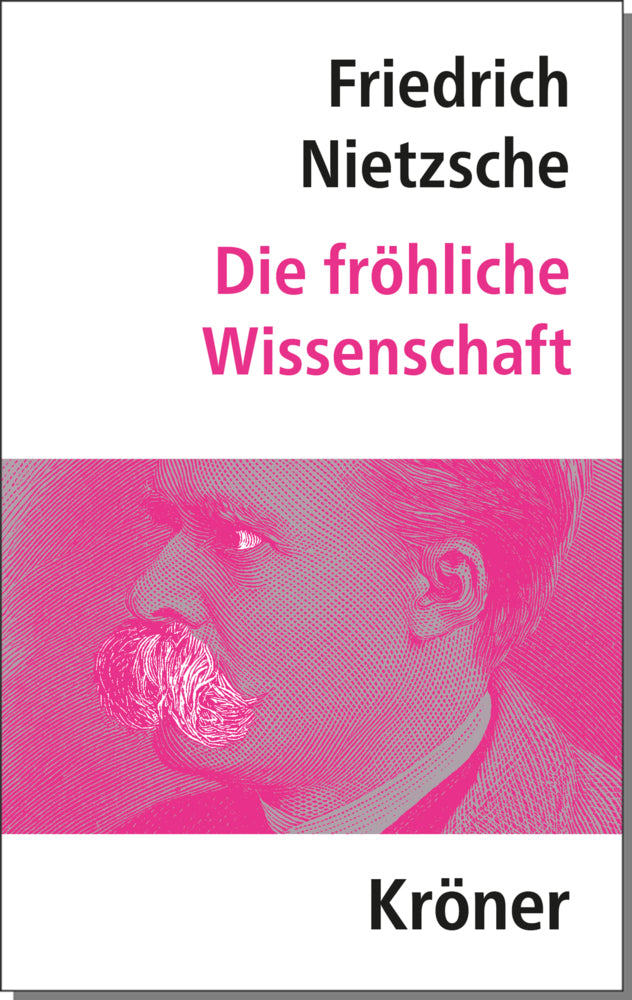 Die Fröhliche Wissenschaft (Friedrich Nietzsche)