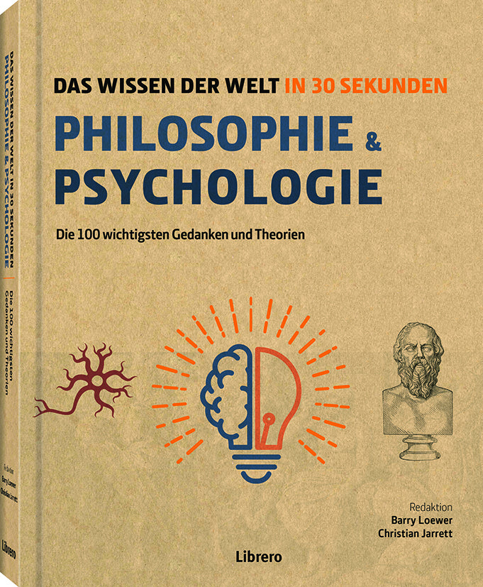 Philosophie & Psychologie in 30 Sekunden (Christian Jarett)