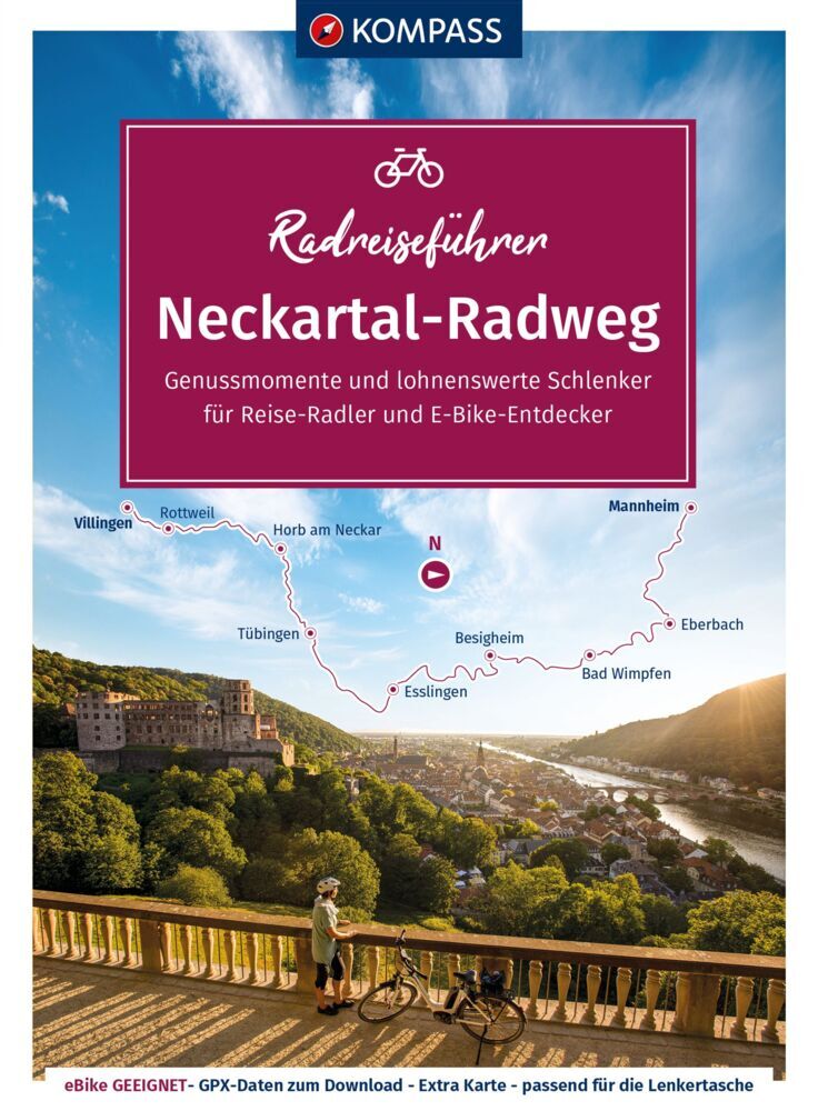 KOMPASS Radreiseführer Neckartal-Radweg (Raphaela Moczynski)
