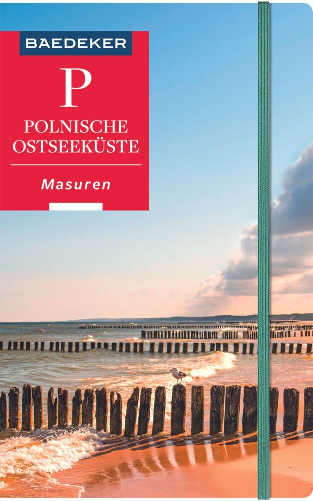 Baedeker Reiseführer Polnische Ostseeküste, Masuren, Danzig (Dieter Schulze)