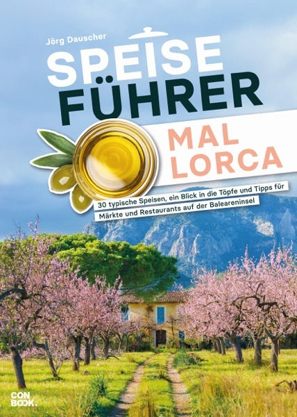 Speiseführer Mallorca (Jörg Dauscher)