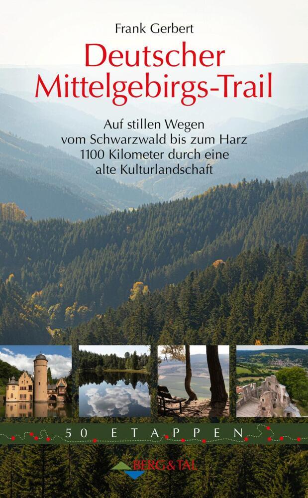 Deutscher Mittelgebirgs-Trail (Frank Gerbert)