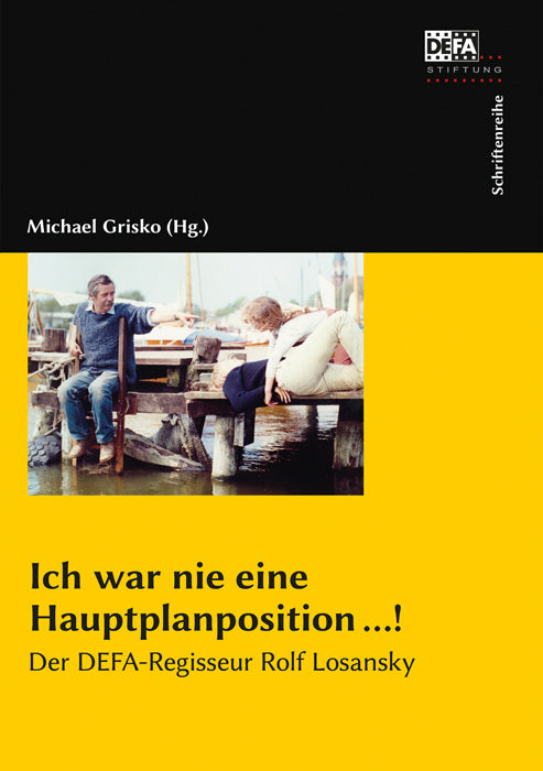 Ich war nie eine Hauptplanposition ...!, m. 1 Video (Michael Grisko)