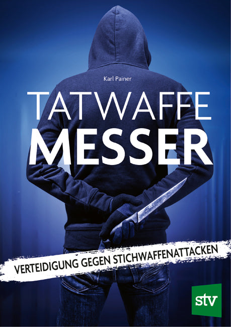Tatwaffe Messer (Karl Painer)