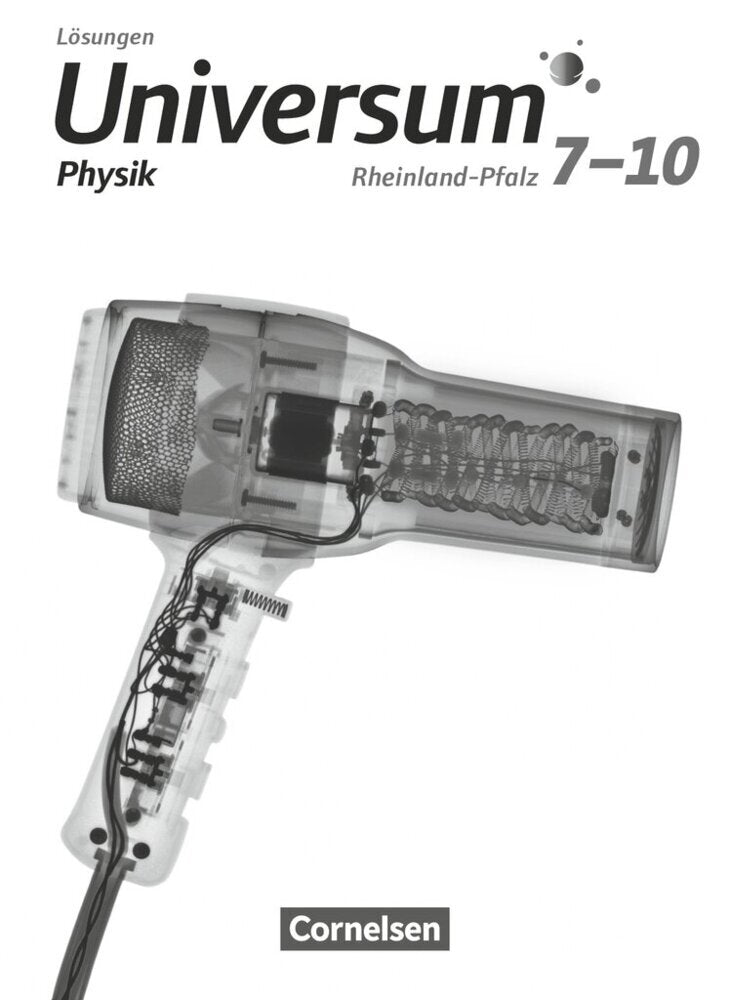 Universum Physik - Gymnasium Rheinland-Pfalz - 7.-10. Schuljahr (Ruben Brand)