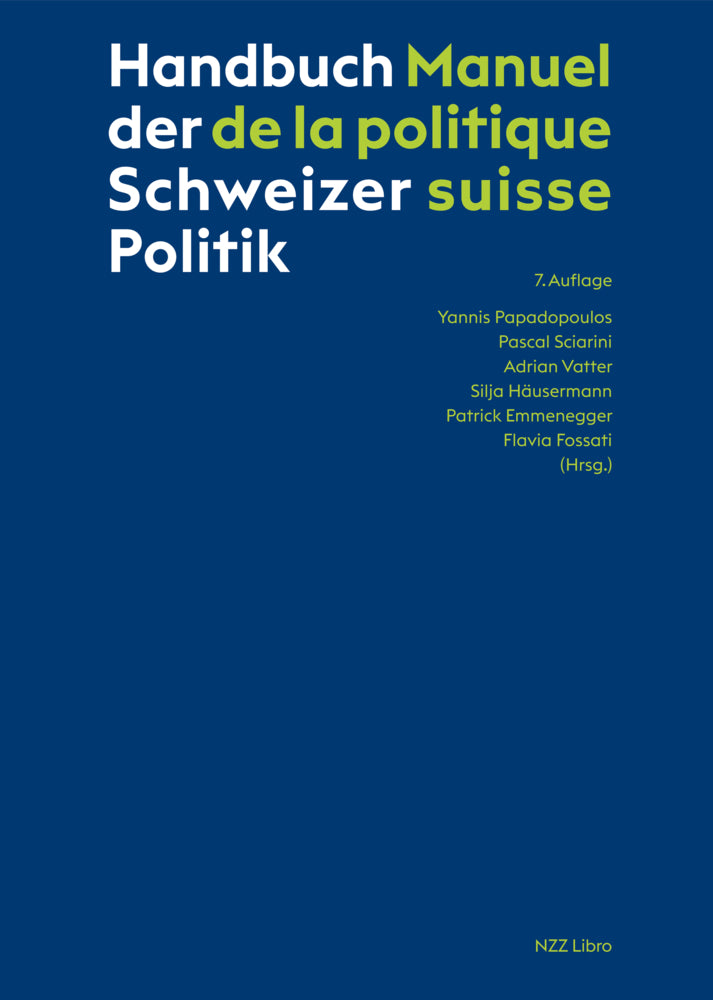 Handbuch der Schweizer Politik - Manuel de la politique suisse (Yannis Papadopoulos)