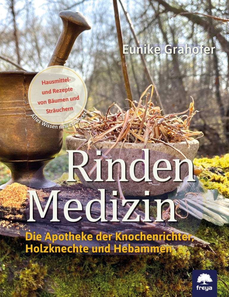 Rindenmedizin (Eunike Grahofer)