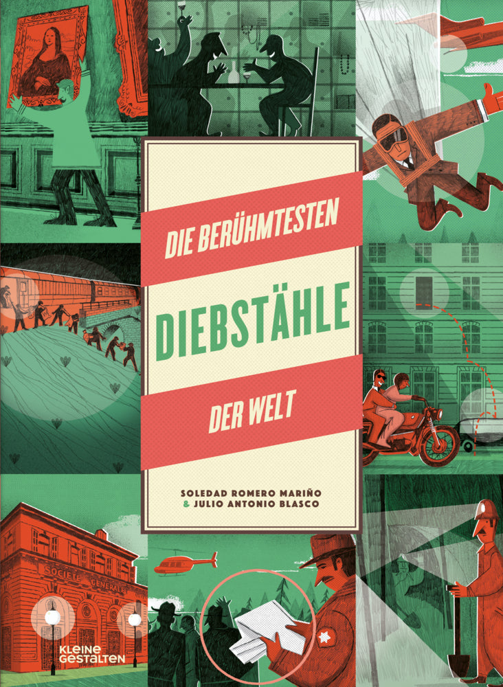 Die berühmtesten Diebstähle der Welt (Soledad Romero)