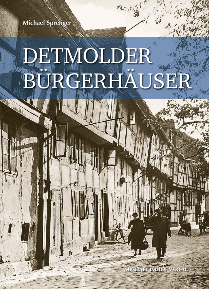 Detmolder Bürgerhäuser (Michael Sprenger)