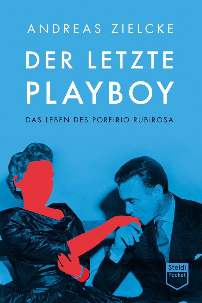 Der letzte Playboy (Andreas Zielcke)
