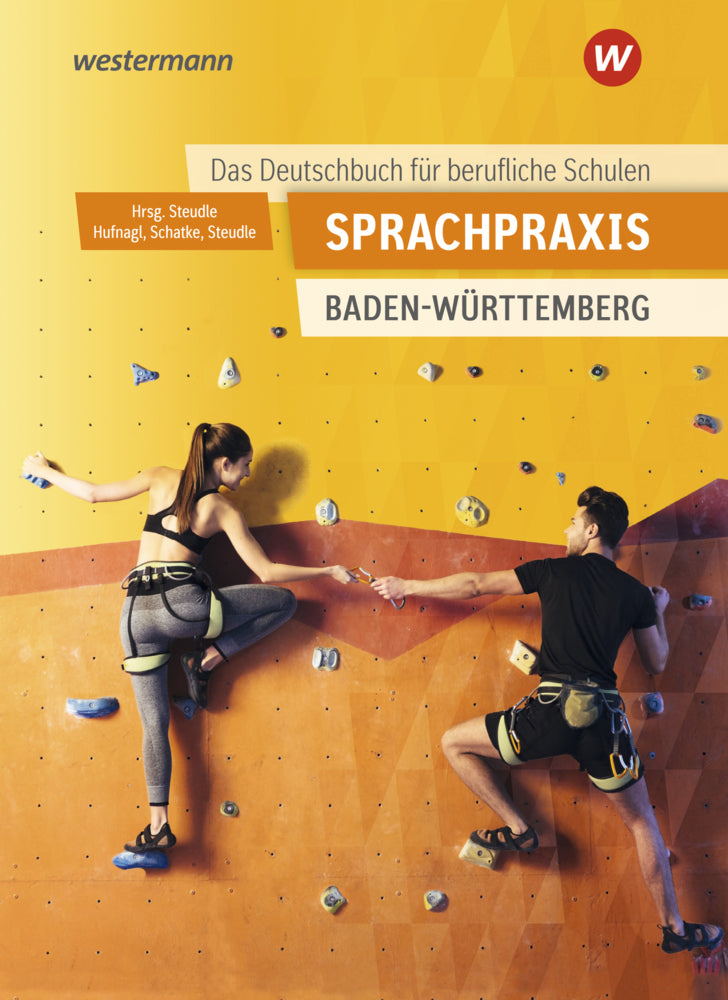 Sprachpraxis - Ein Deutschbuch für Berufliche Schulen (Gerhard Hufnagl)