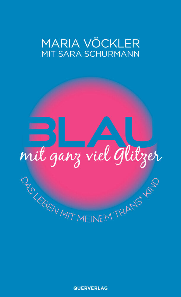 Blau mit ganz viel Glitzer (Maria Vöckler)