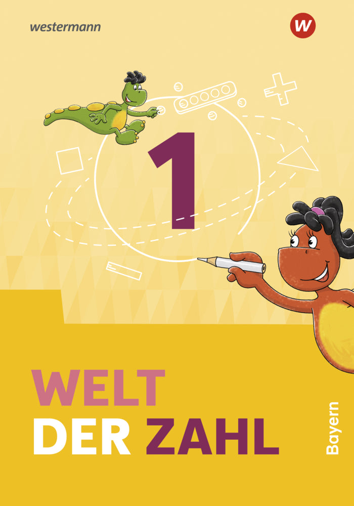 Welt der Zahl - Ausgabe 2022 für Bayern (Angela Becher)