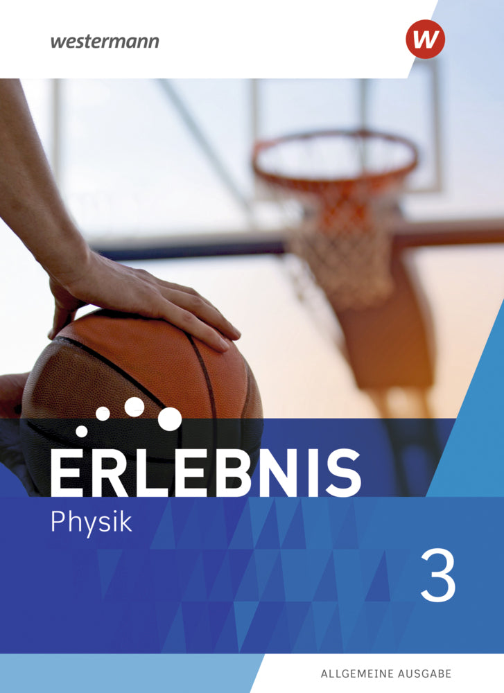 Erlebnis Physik - Allgemeine Ausgabe 2020 (Stephanie Gerecke)