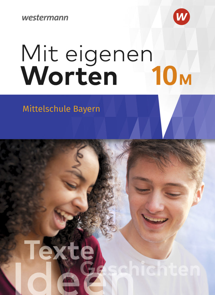 Mit eigenen Worten - Sprachbuch für bayerische Mittelschulen Ausgabe 2016 (Ansgar Batzner)